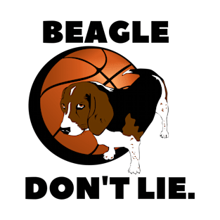 Ball don't lie - Famous basketball quotes with beagles T-Shirt