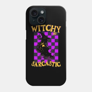 Witchy and Sarcastic Halloween Witches Funny Cute Phone Case