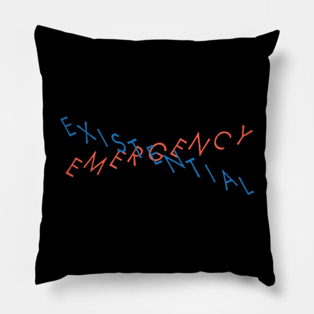 Existential Emergency Pillow by fromherotozero