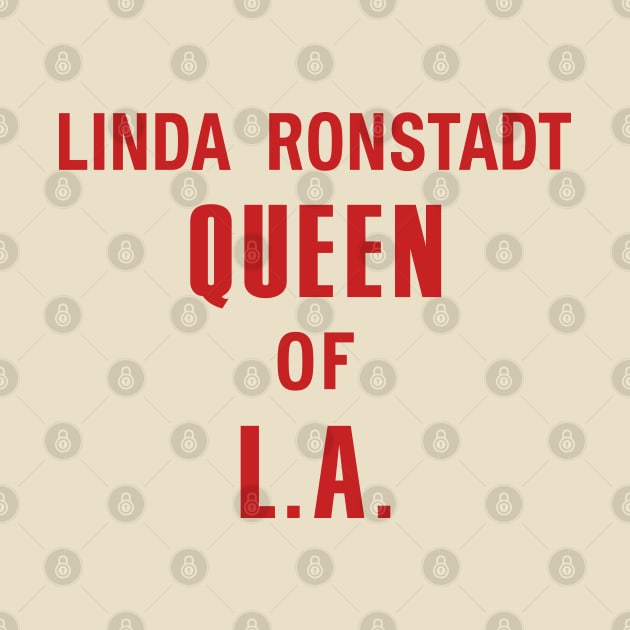 Linda Ronstadt Queen of L.A - Laurel Canyon, Jagger, 1970's folk & rock - red print by retropetrol