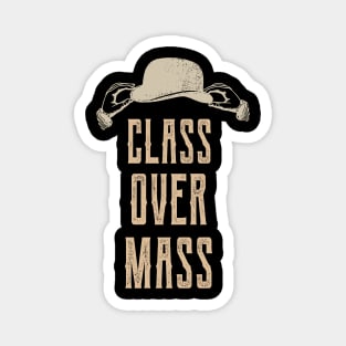 Class Over Mass Vintage Gentlemen Bowler Hat Magnet