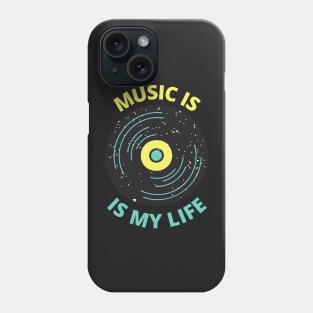 music is my life Phone Case