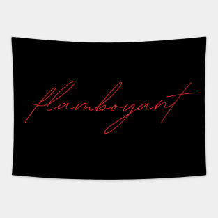 flamboyant - german language RED Tapestry