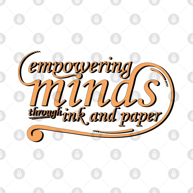 Empowering minds through ink and paper by Ferdi Everywhere