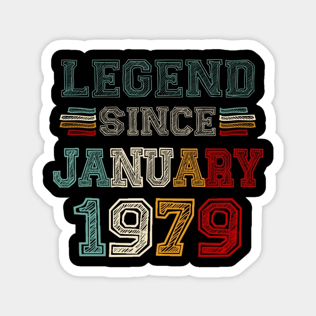 44 Years Old Legend Since January 1979 44th Birthday Magnet by Mhoon 