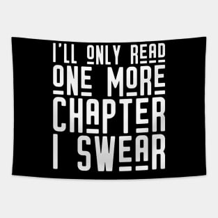 One More Chapter (White Print) Tapestry