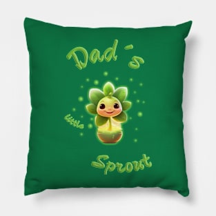 Dad´s little sprout Pillow