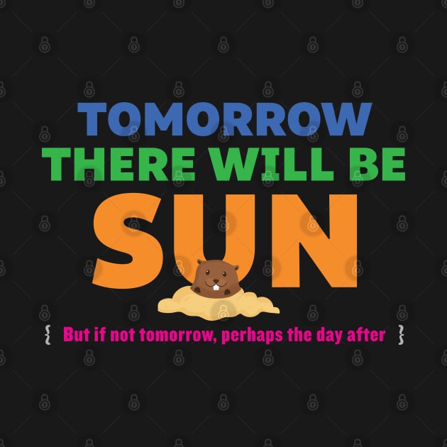 Tomorrow There Will Be Sun by redesignBroadway