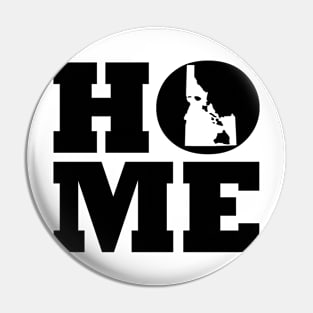 Idaho and Hawai'i HOME Roots by Hawaii Nei All Day Pin