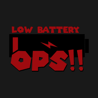 low battery T-Shirt