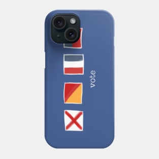 Vote (Nautical Flags Version) Phone Case