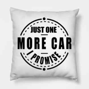 Just one more car i promise Pillow