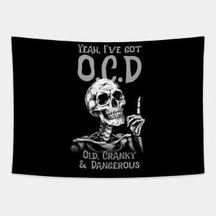 Yeah, I've got O.C.D Tapestry