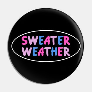 Sweater Weather - Bisexual Pride Pin