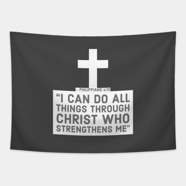 I can do all things through Christ - Philippians 4:13 Tapestry by Room Thirty Four