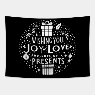 Wishing You Joy Love And Lots Of Presents Tapestry