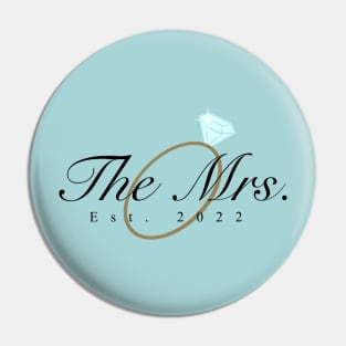 Mrs. est. 2022 Pin