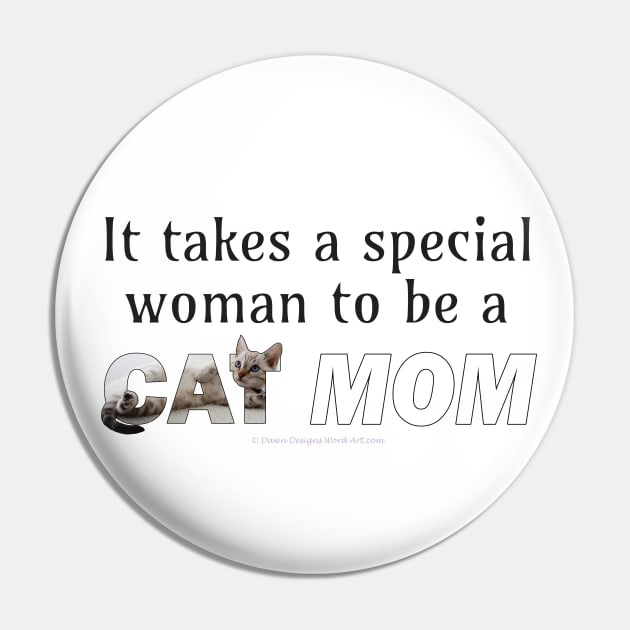 It takes a special woman to be a cat mom - silver tabby cat oil painting word art Pin by DawnDesignsWordArt