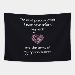 The Most Precious Jewels I Will Ever Have Around My Neck Daughter T Shirts Tapestry