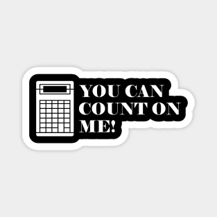 Accountant - You can count on me Magnet