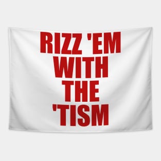 Rizz 'Em With The 'Tism Black Unisex Tapestry