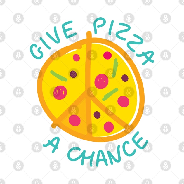 Give Pizza a Chance by Dellan