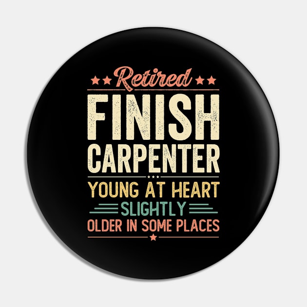 Retired Finish Carpenter Pin by Stay Weird