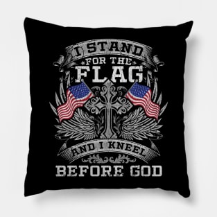 Stand For The Flag Kneel Before God Pillow