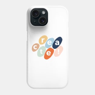 CREATE Phone Case