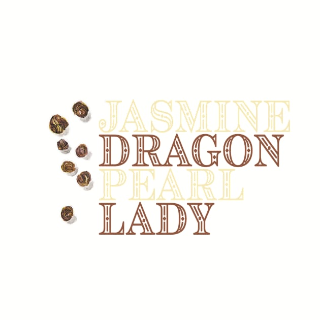 Jasmine DRAGON Pearl LADY by ncmckinney