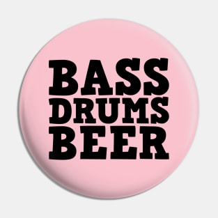 Bass Drums Beer (Black) Pin