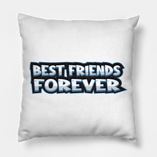 Best Friends Forever Pillow