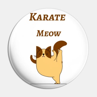 Karate Meow, Funny Kung Fu Cat , Ninja Cat Pin