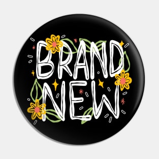 Brand new Pin