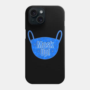 Mask Up Phone Case