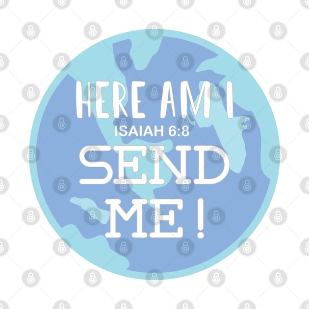 Here am I, Send me! by TheMoodyDecor