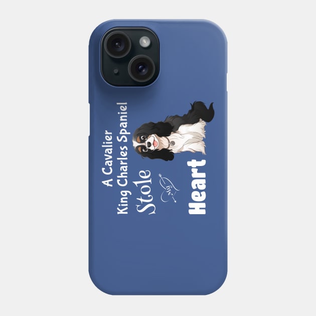 My Tri-Colored Cavalier King Charles Spaniel Stole My Heart Phone Case by Cavalier Gifts