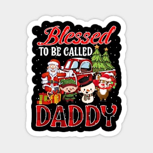 Blessed To Be Called Daddy Christmas Buffalo Plaid Truck Magnet