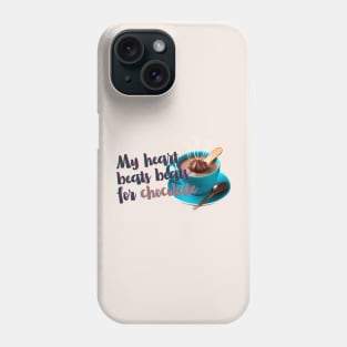 My heart beats for chocolate. Cocoa is rich in antioxidants and for lovers of happiness and love Phone Case