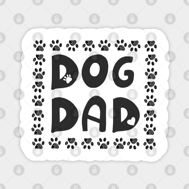 Hand written ''DOG DAD'' text Magnet by GULSENGUNEL