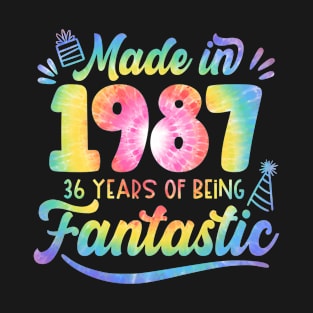 Made In 1987 Tie Dye 36 Years Of Being Fantastic 36th Birthday T-Shirt