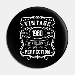 Vintage 1960, Aged to Perfection! Pin