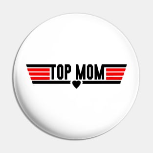 Best Mom. Mama Shirt. Pin