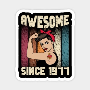 Awesome since 1977,45th Birthday Gift women 45 years old Birthday Magnet