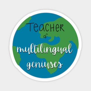 Multilingual Teacher Magnet