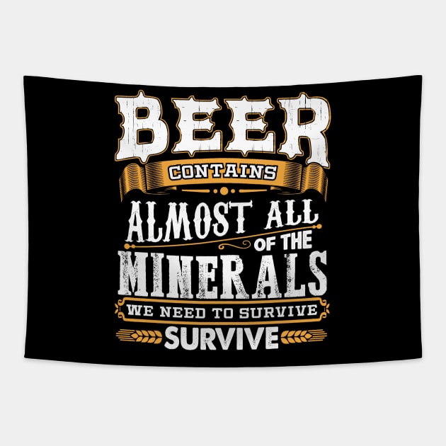 Beer Contains Almost All Of The Minerals We Need To Survive Tapestry by Jonny1223