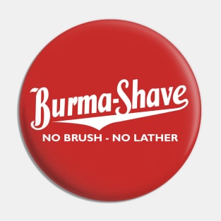 Burma Shave Pin