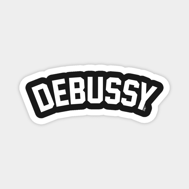 DEBUSSY // EST. 1862 Magnet by lennoxyz