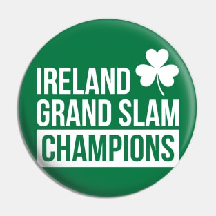 Ireland 6 Nations Rugby Union Grand Slam Champions. Pin