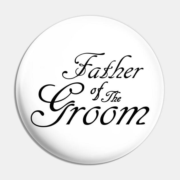 Father Of The Groom Wedding Accessories Pin by DepicSpirit